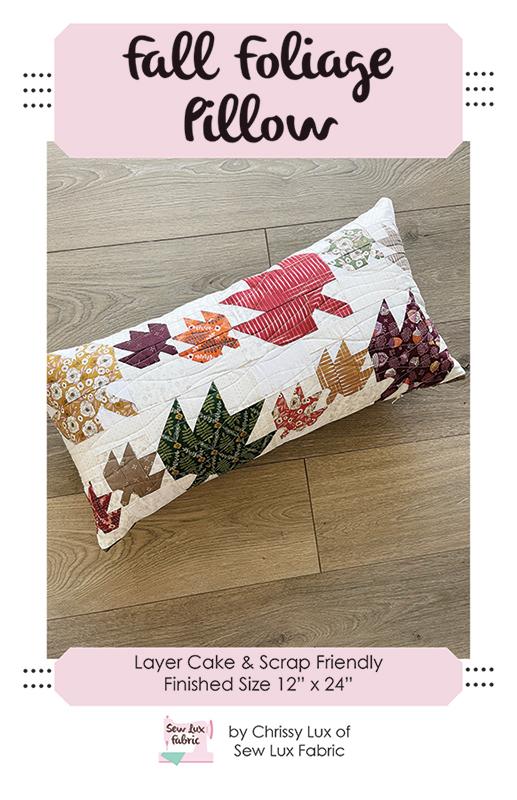 Fall Foliage Pillow * SLF 2209 Sew Lux Fabric#1