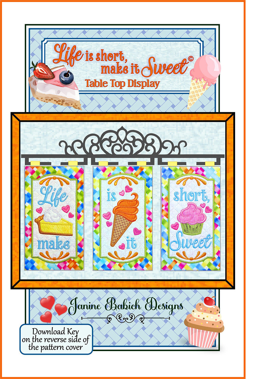 Life is Short, Make it Sweet Table Top Display Pattern