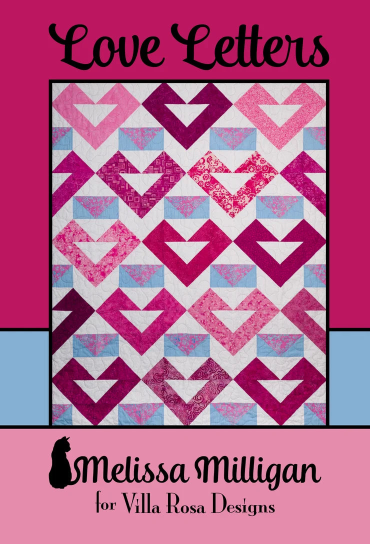 Villa Rosa Designs Love Letters Quilt Pattern