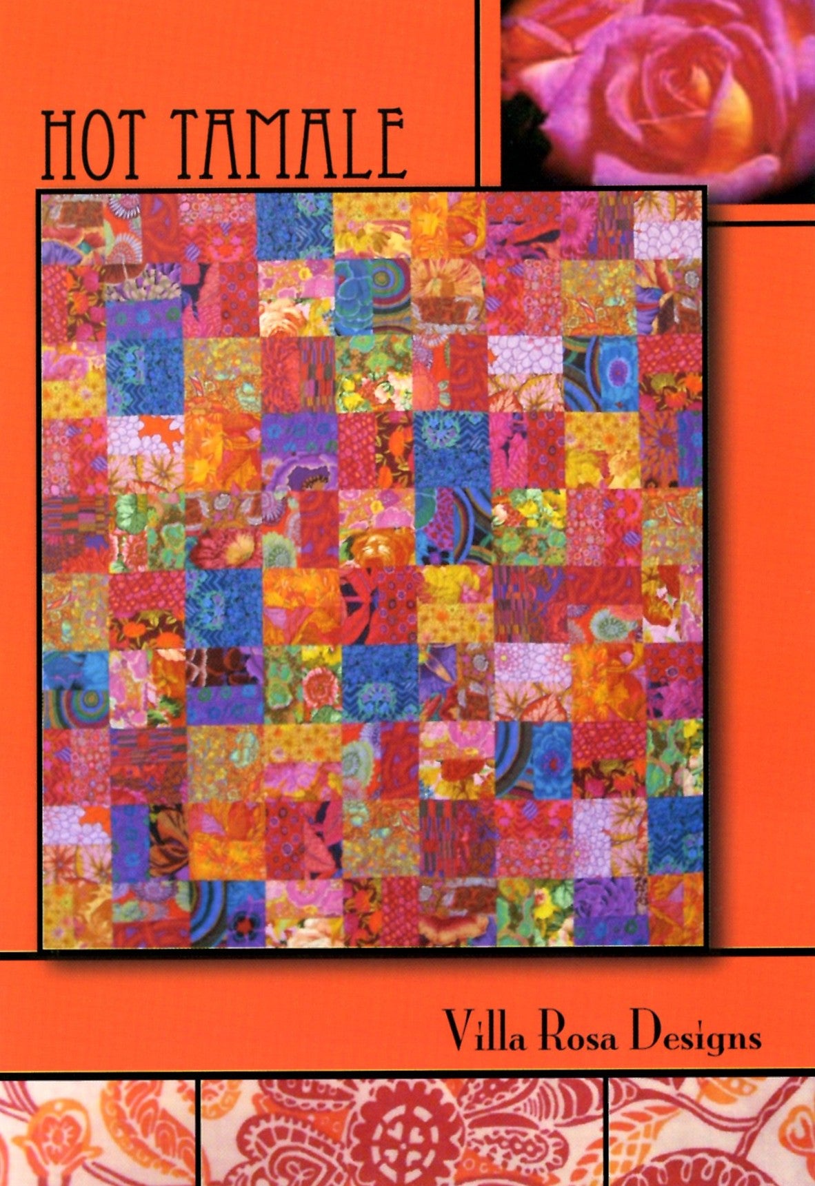Villa Rosa Designs Hot Tamale Quilt Pattern