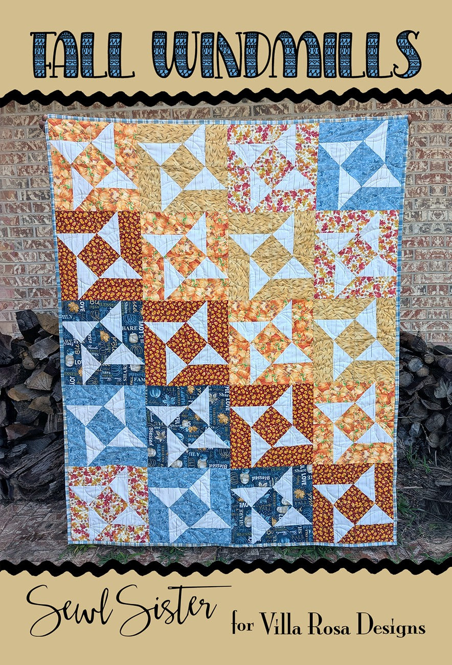 Villa Rosa Designs Fall Windmills Quilt Pattern