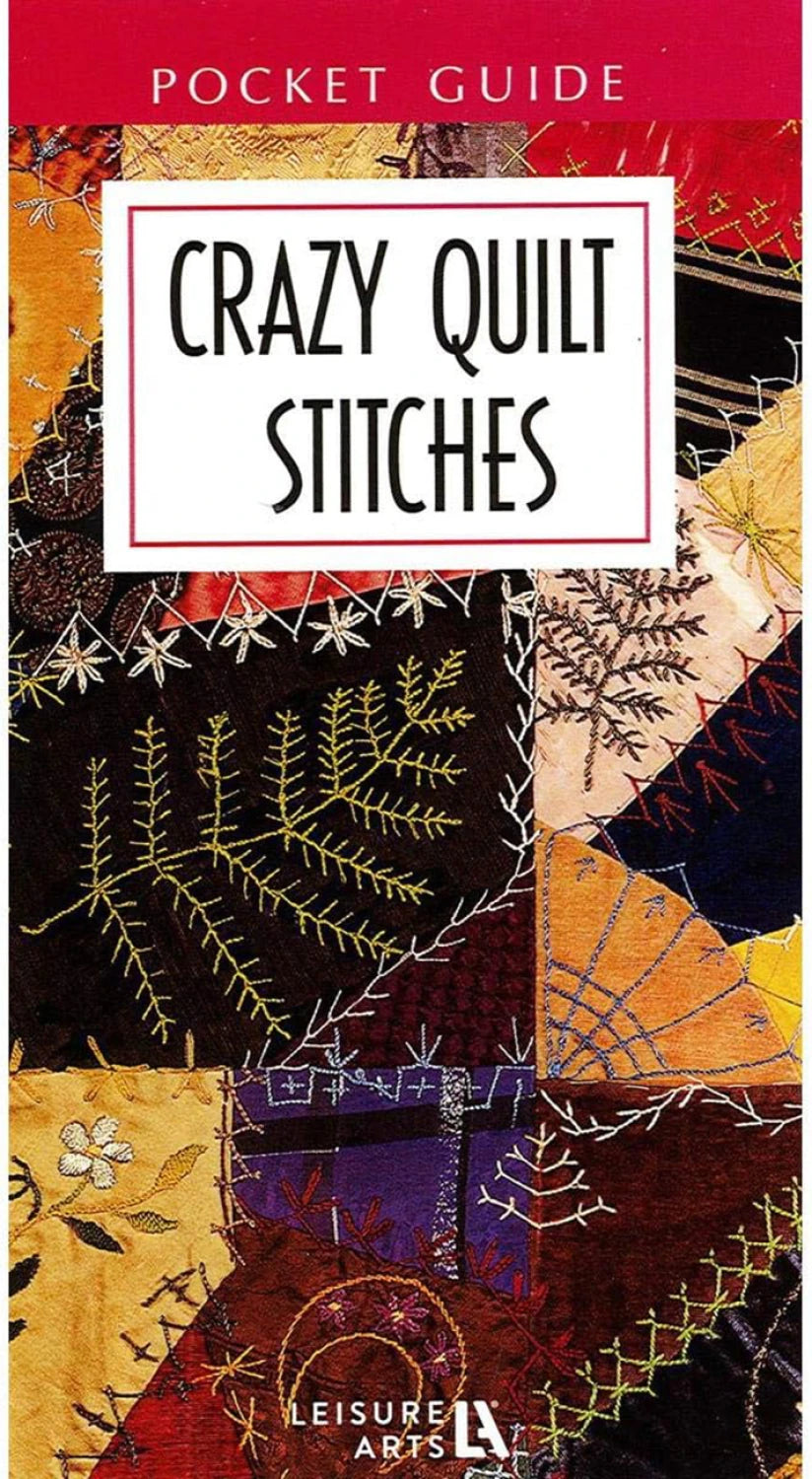 Crazy Quilt Stitches Pocket Guide