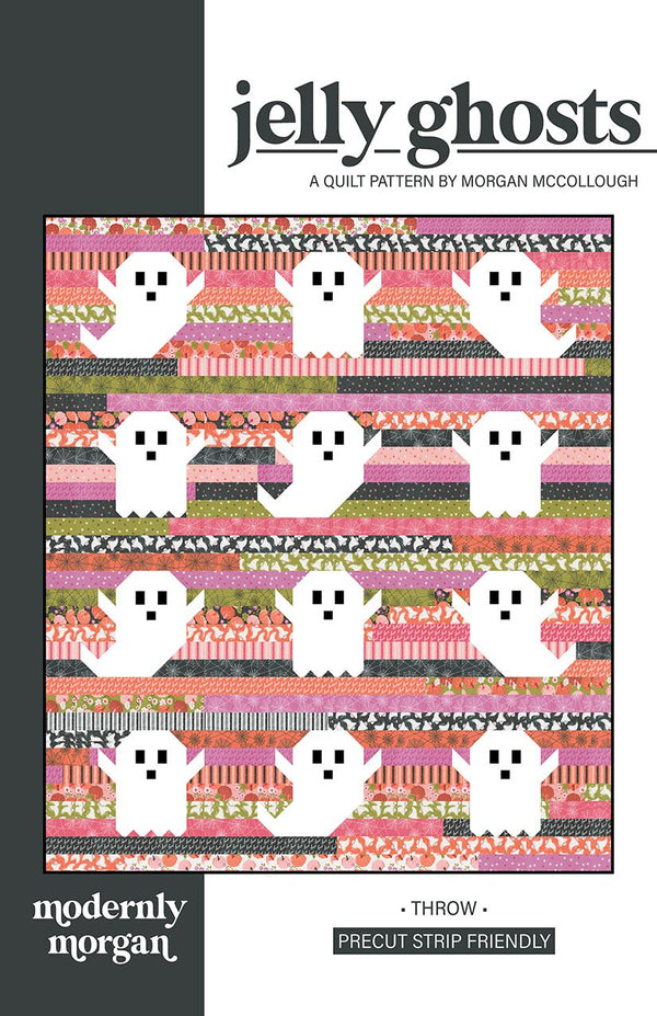 Modernly Morgan Jelly Ghosts Quilt Pattern
