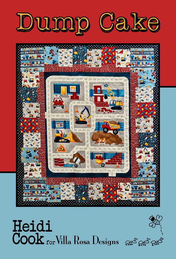 Villa Rosa Designs Dump Cake Quilt Pattern